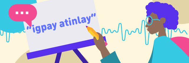 A Quick Guide for Translating To Pig Latin with Examples for language localization