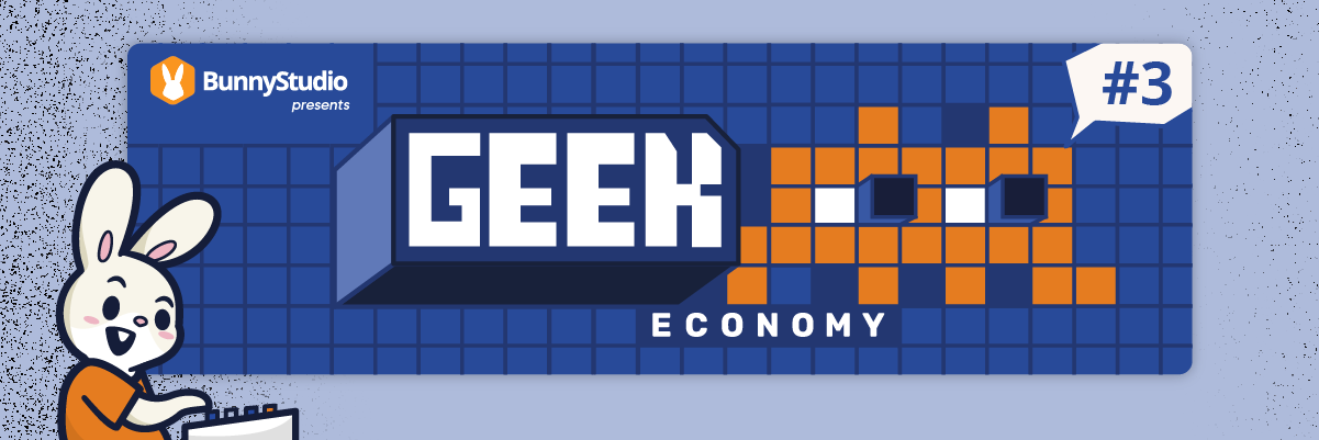 Geek Economy Podcast, Bunny Studio, episode 3, video games