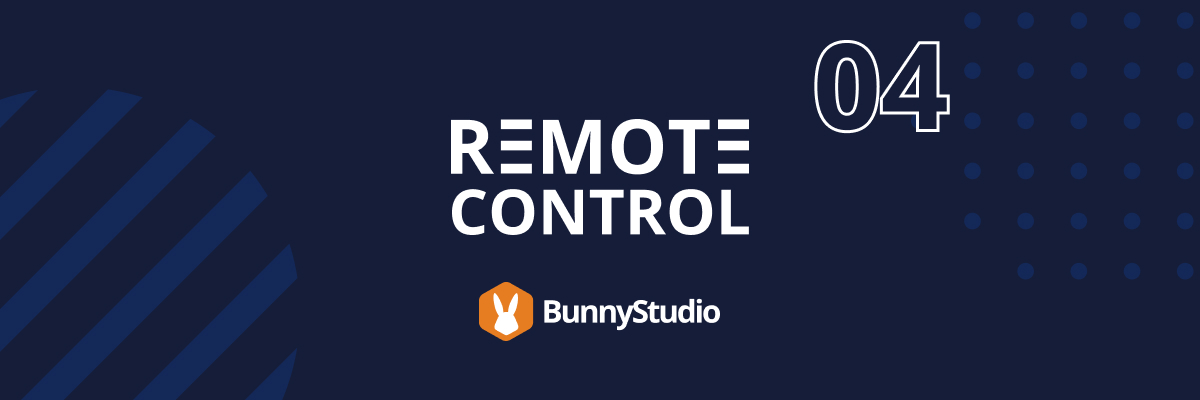 Remote Control, podcast, Bunny Studio, episode 4